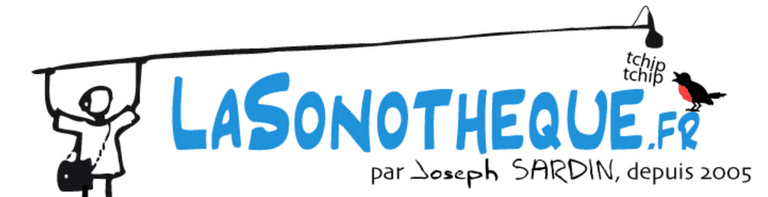 La Sonothèque par Joseph Sardin