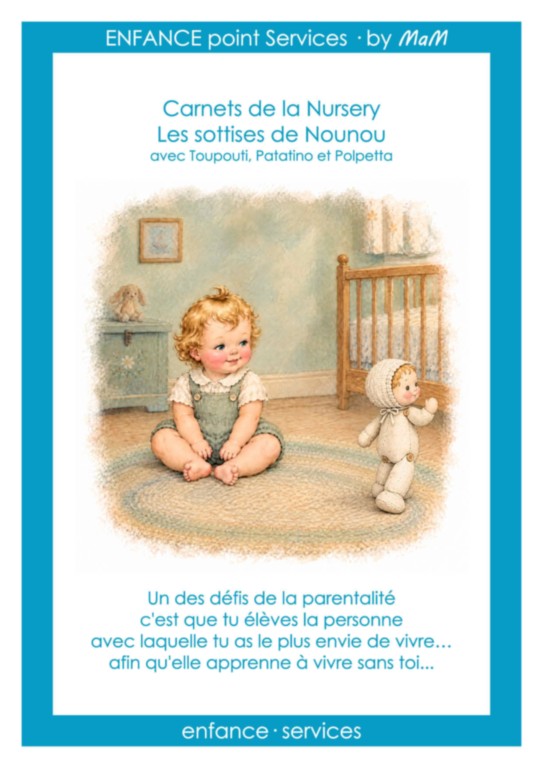 Illustration d'une sottises de Nounou sur le défi de la parentalité de laisser son enfant s'émanciper